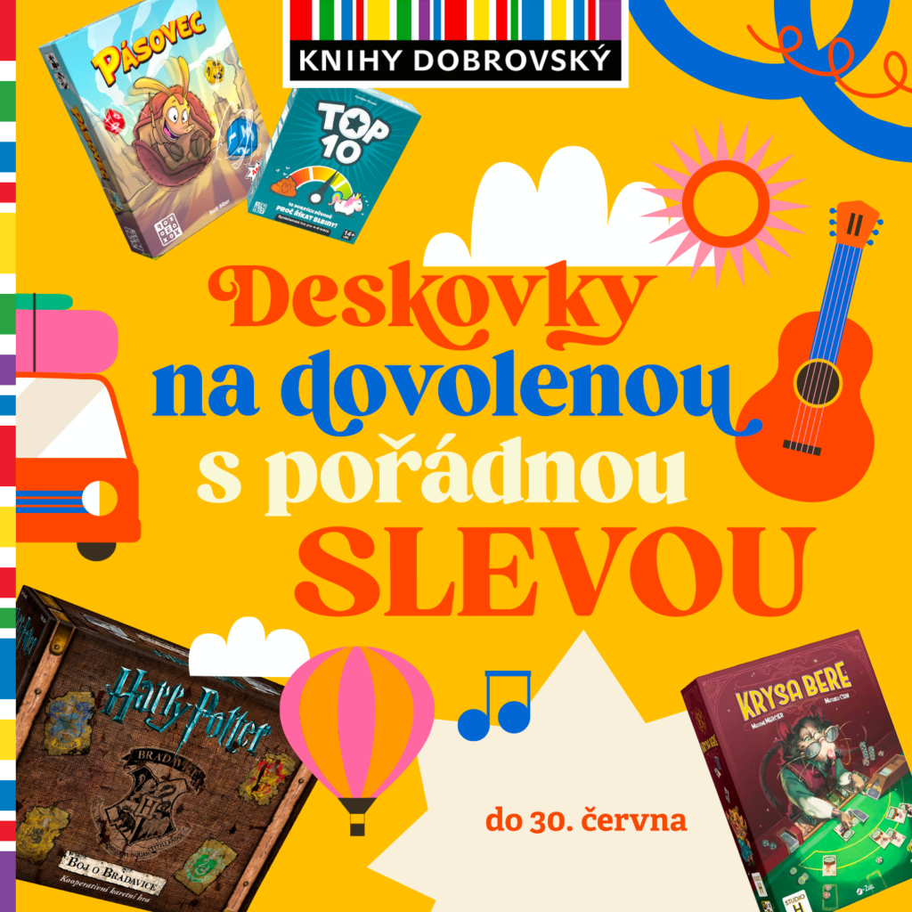 Deskovku na dovolenou? 1.6. – 30.6.2026