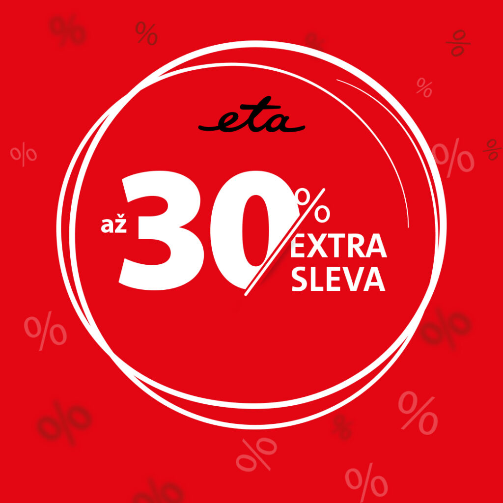 EXTRA SLEVA až 30&nbsp;%